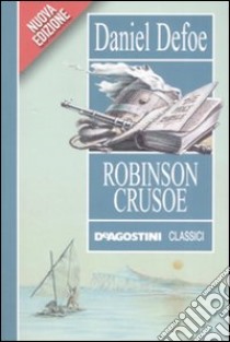 Robinson Crusoe libro di Defoe Daniel