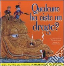 Qualcuno ha visto un drago? libro di Hook Jason - Hook Richard