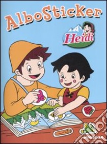 Heidi. Albosticker. Con adesivi libro