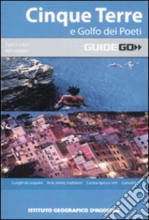 Cinque Terre e Golfo dei Poeti libro