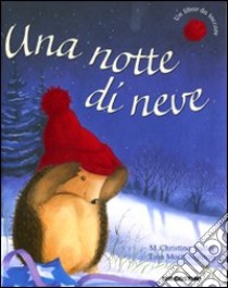 Una Notte di neve libro di Butler M. Christina - Macnaughton Tina