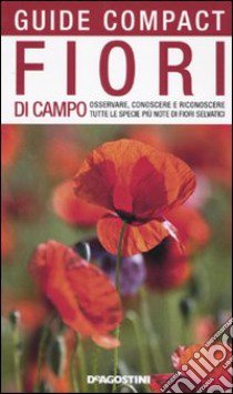 Fiori di campo libro di Della Beffa M. Teresa