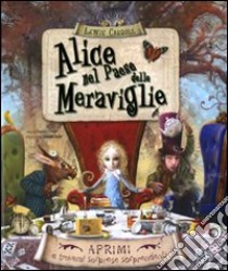 Alice nel paese delle meraviglie. Libro pop-up libro di Carroll Lewis