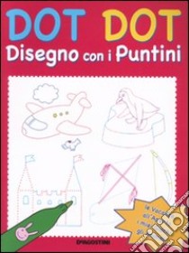 Le vacanze-All'aperto-I miei giochi-Gli animali. Dot dot. Disegno con i puntini libro