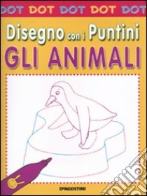 Gli animali. Dot dot. Disegno con i puntini libro