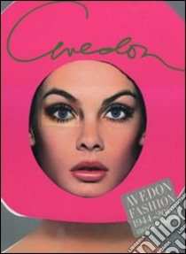 Avedon fashion 1944-2000. Ediz. italiana libro di Avedon Richard