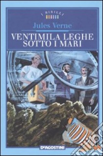 Ventimila leghe sotto i mari libro di Verne Jules