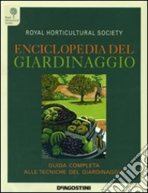 Enciclopedia del giardinaggio libro di Royal Horticultural Society (cur.)