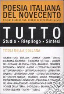 Tutto poesia italiana del Novecento libro di Di Filippo M. Grazia - Smirne Chiara