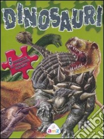 Dinosauri. Libro puzzle libro