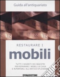 Riconoscere i mobili-Restaurare i mobili libro