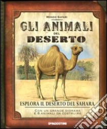 Gli animali del deserto. Ediz. illustrata libro di Honovich Nancy