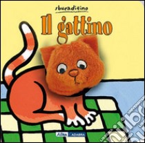 Il gattino. Ediz. illustrata libro di Van der Put Klaartje