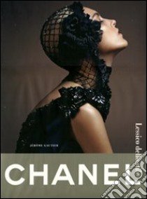 Chanel. Lessico dello stile libro di Gautier Jérôme