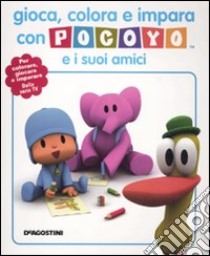 Gioca, colora e impara con Pocoyo e i suoi amici libro