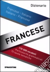 Maxi dizionario francese. Francese-italiano, italiano-francese libro