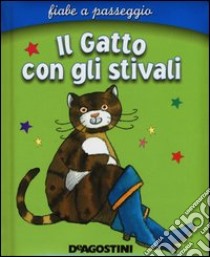 Il gatto con gli stivali. Ediz. illustrata libro di Grimm Jacob; Grimm Wilhelm