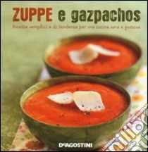 Zuppe e gazpachos libro di Tombini Marie-Laure