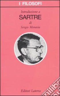 Introduzione a Sartre libro di Moravia Sergio