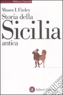 Storia della Sicilia antica libro di Finley Moses I.