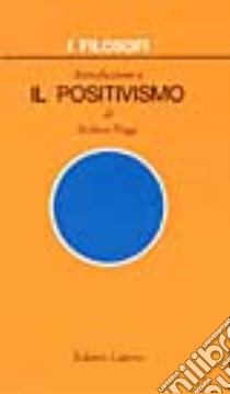 Introduzione a il positivismo libro di Poggi Stefano