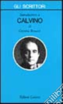 Introduzione a Calvino libro di Benussi Cristina