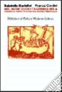 Nel nome di Dio facemmo vela. Viaggio in Oriente di un pellegrino medievale libro di Bartolini Gabriella; Cardini Franco