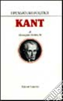 Kant libro di Bedeschi Giuseppe