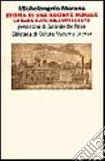 Storia di una società rurale. La Basilicata nell'Ottocento libro di Morano Michelangelo