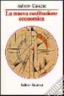 La nuova costituzione economica libro di Cassese Sabino