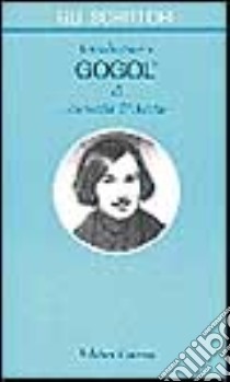 Introduzione a Gogol' libro di D'Amelia Antonella