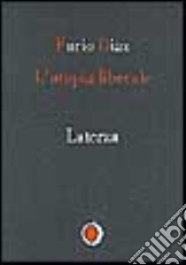 L'utopia liberale libro di Diaz Furio