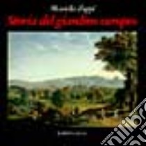Storia del giardino europeo libro di Zoppi Mariella