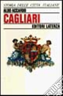 Cagliari libro di Accardo A. (cur.)