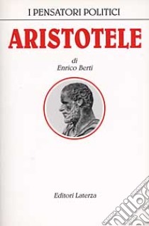 Aristotele libro di Berti Enrico