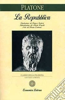 La repubblica. Testo originale a fronte libro di Platone