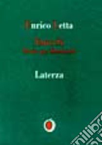 Euro sì. Morire per Maastricht libro di Letta Enrico