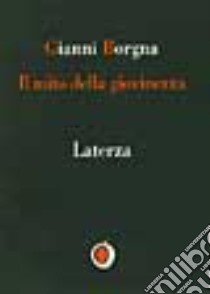 Il mito della giovinezza libro di Borgna Gianni