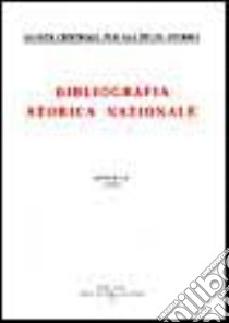 Bibliografia storica nazionale (1993). Vol. 55 libro di Giunta centrale per gli studi storici (cur.)