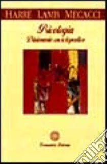 Psicologia. Dizionario enciclopedico libro di Harré Rom; Lamb Roger; Mecacci Luciano