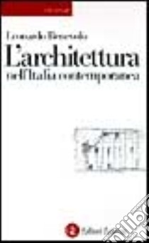 L'architettura nell'Italia contemporanea libro di Benevolo Leonardo