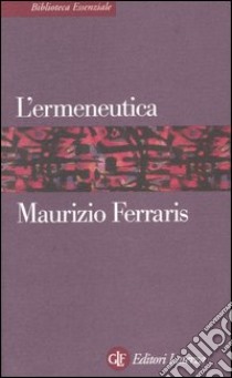 L'ermeneutica libro di Ferraris Maurizio