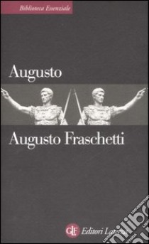 Augusto libro di Fraschetti Augusto