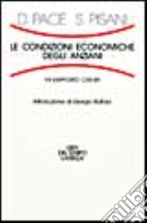 Le condizioni economiche degli anziani. 7º rapporto CER-SPI libro di Pace Daniele; Pisani Stefano