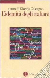 L'identità degli italiani libro di Calcagno G. (cur.)