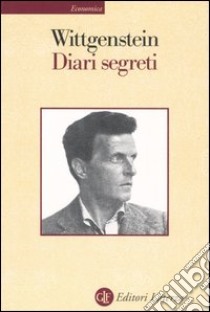 Diari segreti libro di Wittgenstein Ludwig; Funtò F. (cur.)