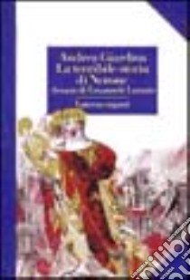 La terribile storia di Nerone libro di Giardina Andrea