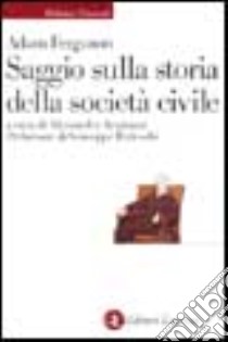 Saggio sulla storia della società civile libro di Ferguson Adam