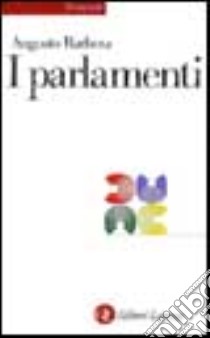 I parlamenti libro di Barbera Augusto