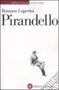 Pirandello libro di Luperini Romano